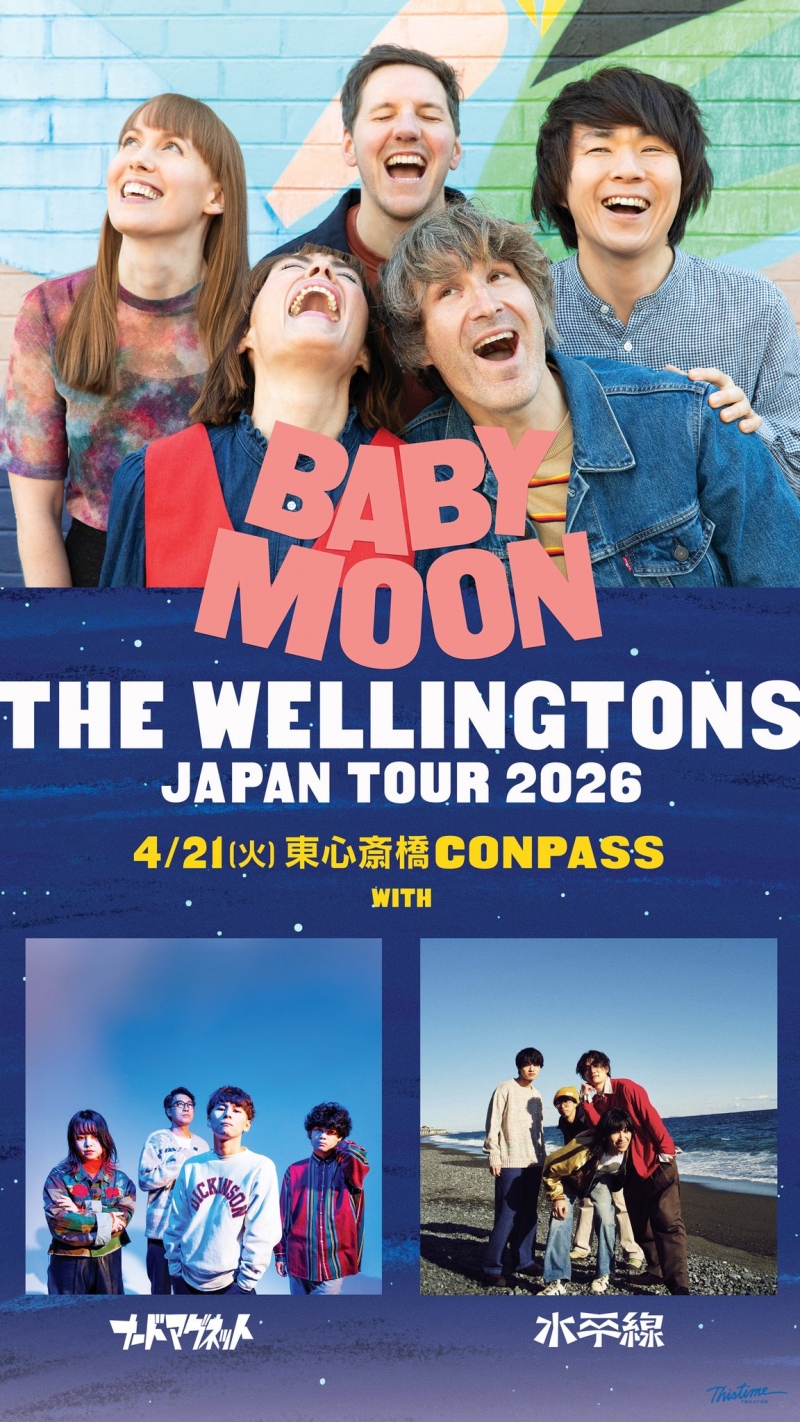 The Wellingtons "Baby Moon" Japan Tour 2026 【大阪】